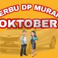 Special DP Murah Meriah OKTOBER