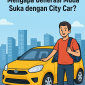 Mengapa Generasi Muda Suka dengan City Car?